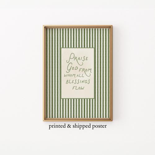 Praise God From Whom All Blessings Flow Printed & Shipped Poster | Doxology Christian Wall Art | Sage Green Faith Based Home Decor Poster