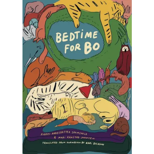 Bedtime for Bo a book by Kjersti Annesdatter Skomsvold, Mari Kanstad Johnsen, and Kari Dickson - Bookshop.org US