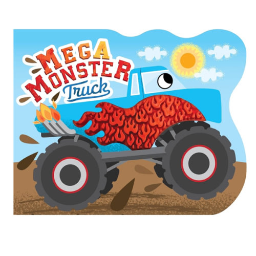 Mega Monster Truck - Touch and Feel Board Book - Sensory Board Book (Touch & Feel Sensory Board Books for Baby & Toddler Time)