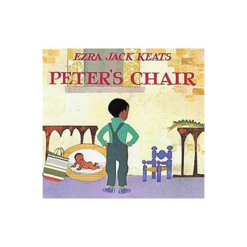 Peter's Chair - by Ezra Jack Keats