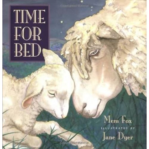 By Mem Fox: Time for Bed