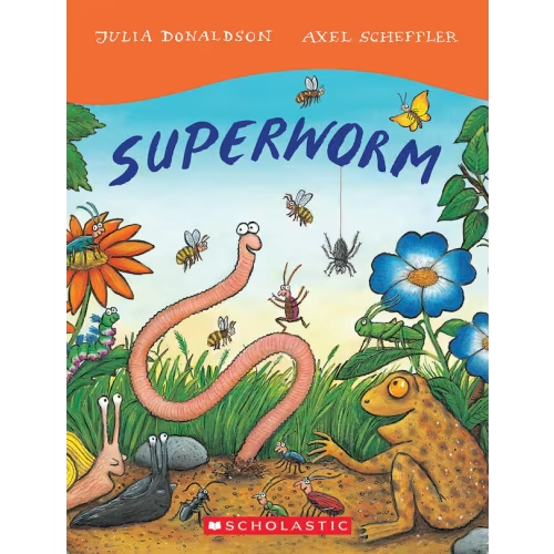 Superworm Book By Julia Donaldson, (Paperback) | Indigo