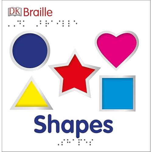 DK Braille: Shapes (DK Braille Books) Board book – Touch & Feel, April 5, 2016