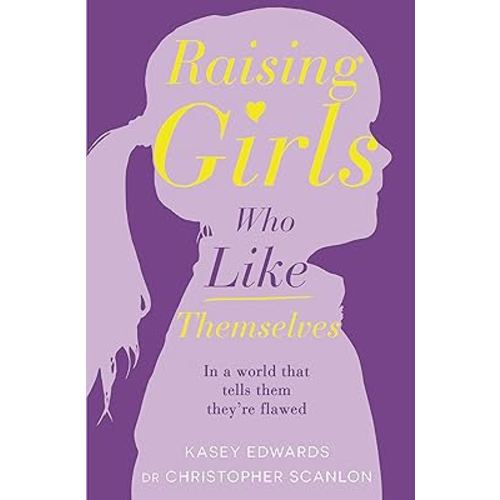 Raising Girls Who Like Themselves