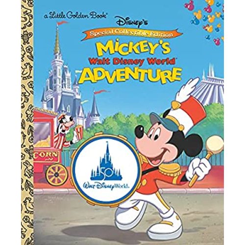 Mickey's Walt Disney World Adventure (Disney Classic) (Little Golden Book)