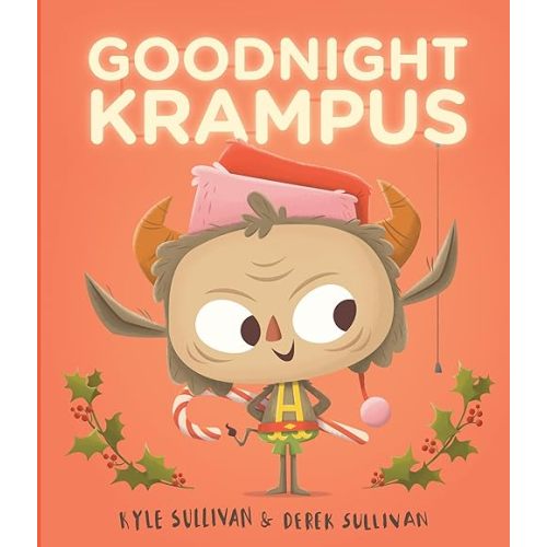 Goodnight Krampus (Hazy Dell Press Monster Series, 2) Board book – Picture Book, November 1, 2016