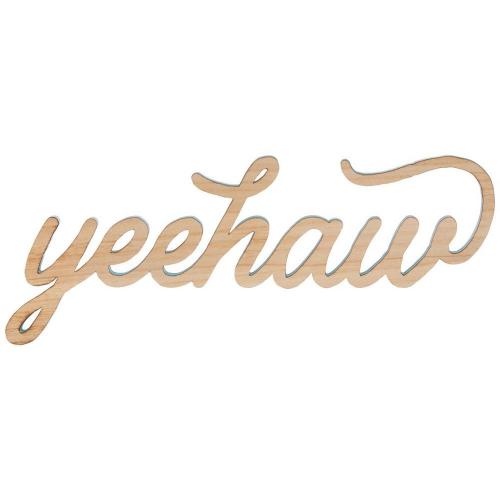 Yeehaw Wood Wall Decor