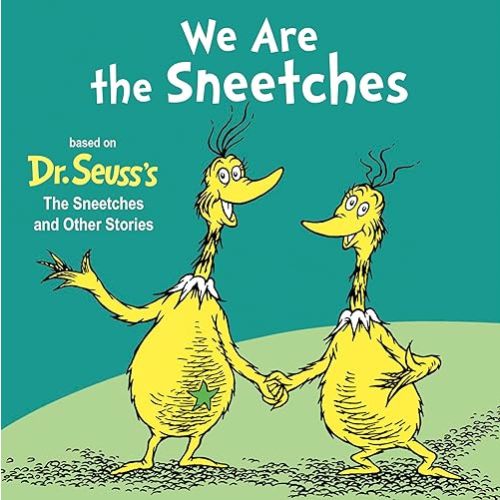 We Are the Sneetches (Dr. Seuss's I Am Board Books) Board book – May 6, 2025