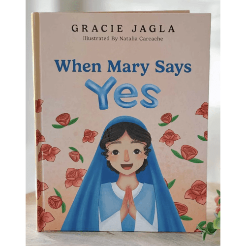 When Mary Says Yes - Book