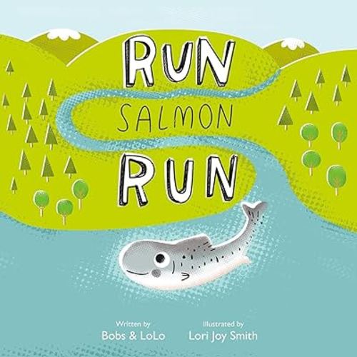 Run Salmon Run