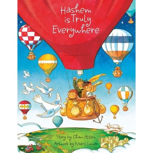 Hashem is Truly Everywhere Hardcover – Picture Book, March 1, 2011