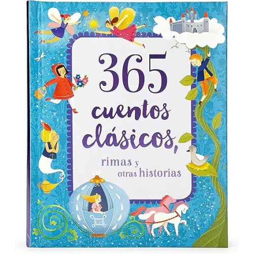 365 Cuentos Clásicos: Rimas y Otras Historias (365 Classic Stories)