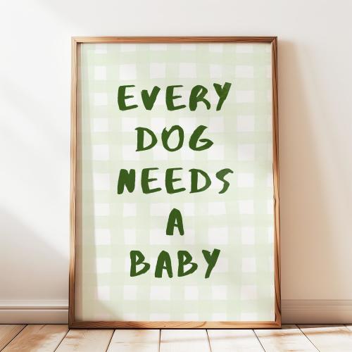 Every Dog Needs A Baby Print, Baby Announcement, Green Watercolor Gingham Nursery Decor, Dog Wall Art, Baby Reveal Poster, Digital Download