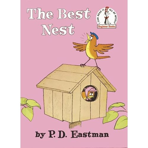 The Best Nest (Beginner Books) Hardcover – Picture Book, July 12, 1968