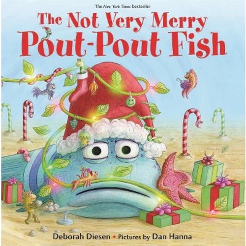 The Not Very Merry Pout-Pout Fish - (Pout-Pout Fish Adventure) by  Deborah Diesen (Board Book)