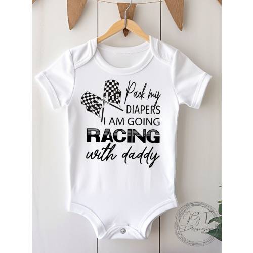 Racing Baby Bodysuit, Pack My Diapers Im Going Racing With Daddy, Funny Bodysuit, Kids Racing Shirt, Toddler Tee Shirt - Etsy