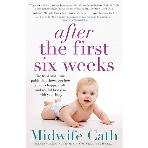 After the First Six Weeks : Cath, Midwife: Amazon.com.au: Books
