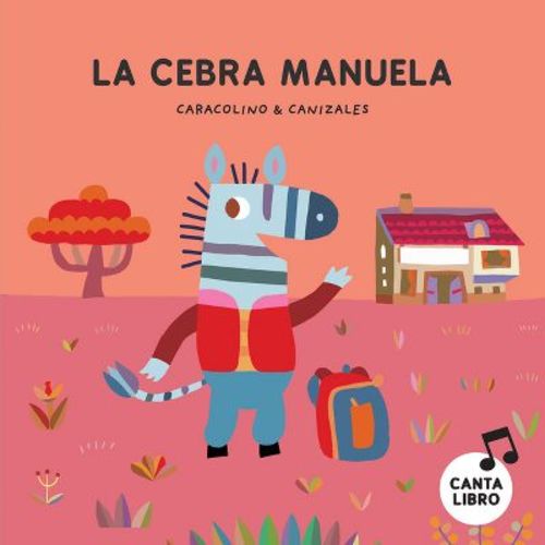 La Cebra Manuela - (Nube de Cartón) by Caracolino (Board Book)