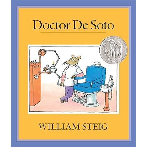 Doctor De Soto: (Newbery Honor Book; National Book Award Finalist)