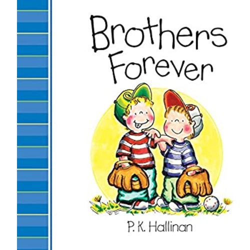 Brothers Forever (My Family)