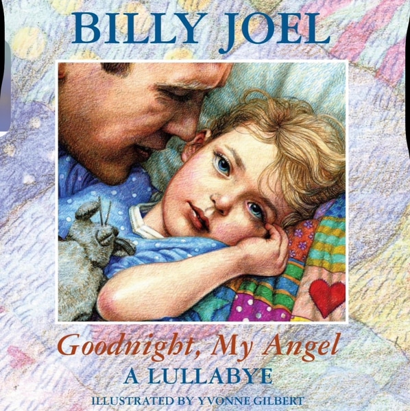 Goodnight, My Angel - A Lullaby