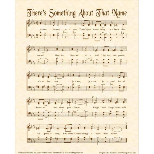 THERE'S SOMETHING About That Name - Christian Home Decor Sheet Music Wall Art Hymn Inspirational Wall Art Vintage Verses Gaither Gospel Song