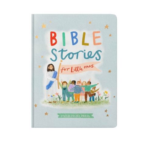 Bible Stories for Little Ones: Baby’s First Bible Board Book