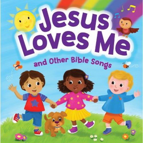 Jesus Loves Me And Other Bible Songs - By Kidsbooks Publishing (board Book)