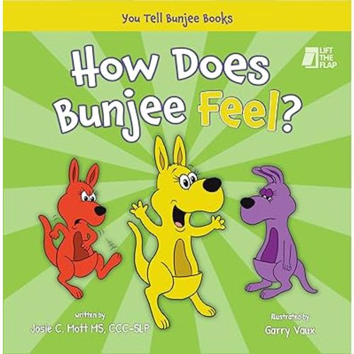 How Does Bunjee Feel? (You Tell Bunjee Books)