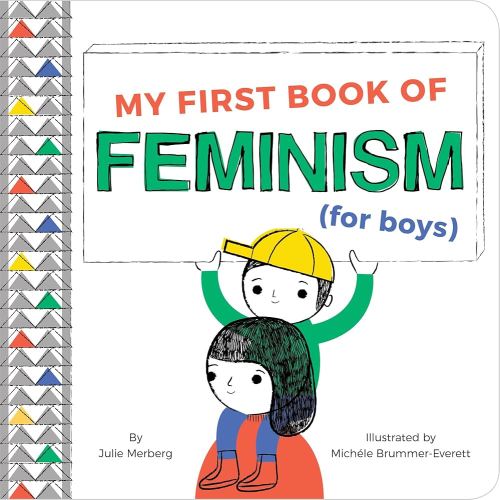 My First Book of Feminism (for Boys)