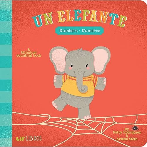 Un Elefante: Numbers / Números (Bilingual: English/Spanish): A Bilingual Counting Book (Lil' Libros) (English and Spanish Edition)