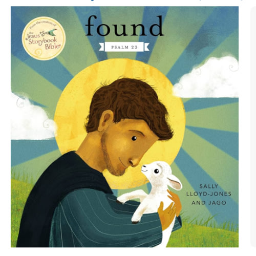Found: Psalm 23 (The Story of God’s Great Love)