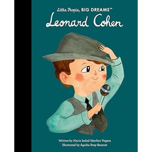 Leonard Cohen (Little People, BIG DREAMS)