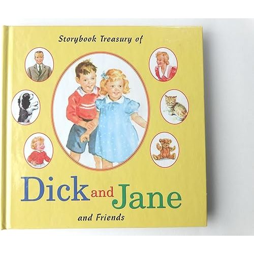 Storybook Treasury of Dick and Jane and Friends Hardcover – September 15, 2003