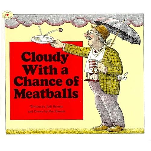 Cloudy With a Chance of Meatballs Paperback – Picture Book, April 1, 1982