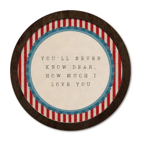 PeakClub Toddler Boys Room Decor, Vintage Playroom Nursery Round Wooden Wall Art, Baby Boys Girls Kids Nursery Decor, You'll Never Know Dear How Much I Love You 10x10 Inch