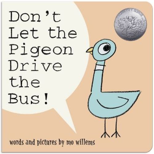 Don't Let the Pigeon Drive the Bus! (Board Book) - by Mo Willems