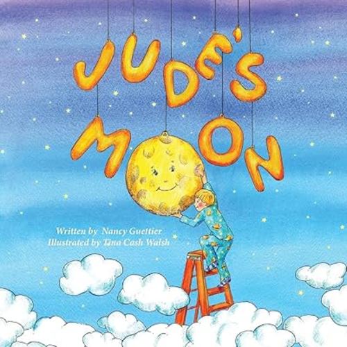 Jude's Moon (Morgan James Kids)