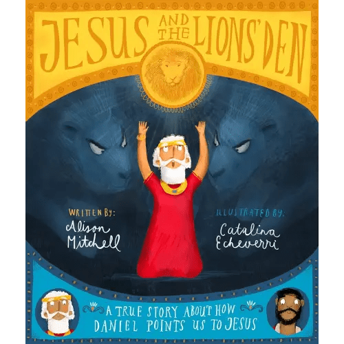 Jesus and the Lions' Den