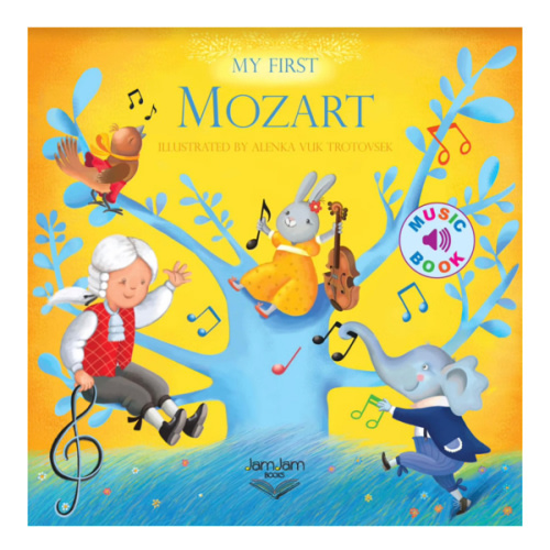 My First Mozart – JamJam Books