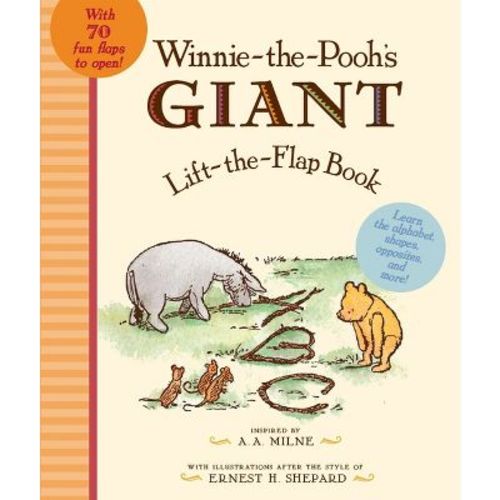 Winnie The Pooh's Giant Lift The-flap - (winnie-the-pooh) By A A Milne (board Book)