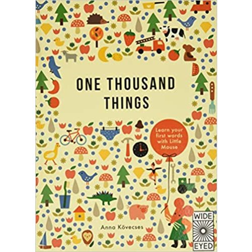 One Thousand Things: learn your first words with Little Mouse (Learn with Little Mouse)