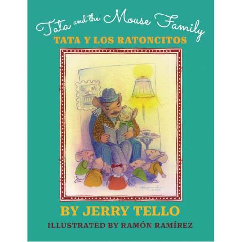 Tata and the Mouse Family/ Tata y los ratoncitos