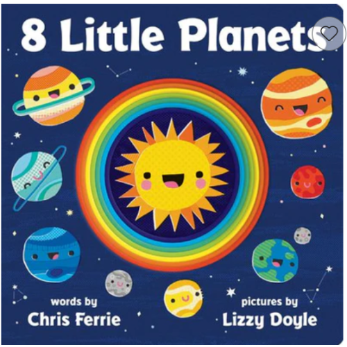 8 Little Planets by Chris Ferrie, Lizzy Doyle, Board Book | Barnes & Noble®