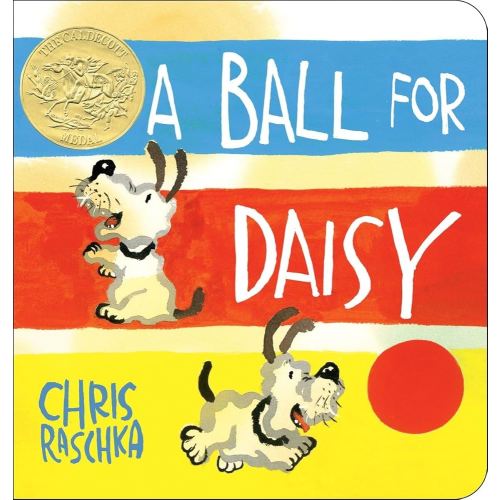 A Ball for Daisy: (Caldecott Medal Winner)