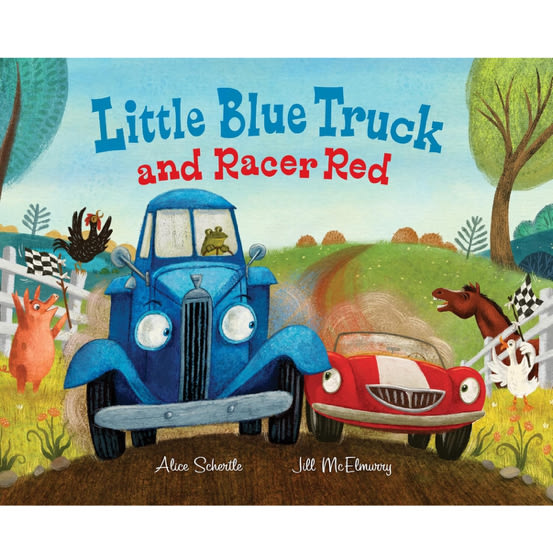 Little Blue Truck and Racer Red: A Fun Picture Book About Race Cars, Friendship, and Trying Your Best for Children (Ages 4-8)