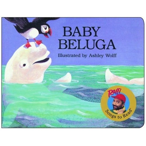 Baby Beluga (Raffi Songs to Read)
