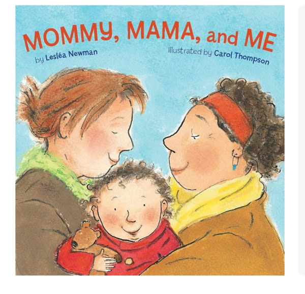 Mommy, Mama, and Me