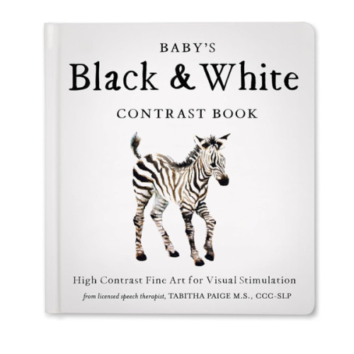 Baby's Black and White Contrast Book: High-Contrast Art for Visual Stimulation at Tummy Time (Tabitha Paige Children's Book Series)