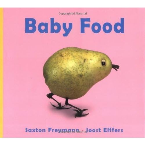 Baby Food Hardcover – Picture Book, September 1, 2003